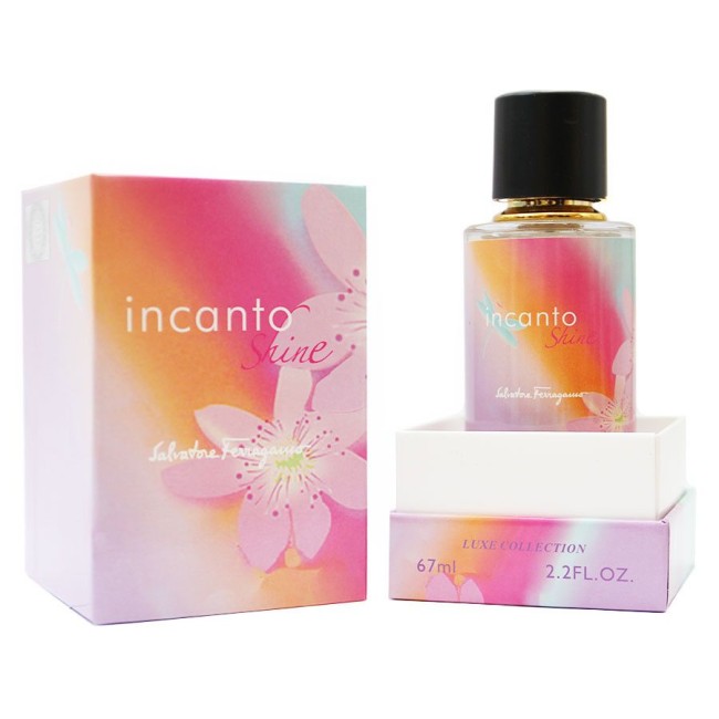 Luxe Collection 67 мл - Salvatore Ferragamo Incanto Shine